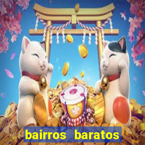 bairros baratos para morar em barcelona